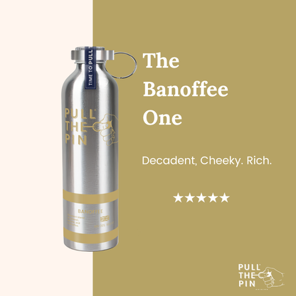 Pull The Pin Banoffee Rum Limited Edition
